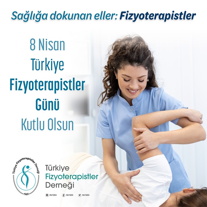 8 Nisan Türkiye Fizyoterapistler Günü